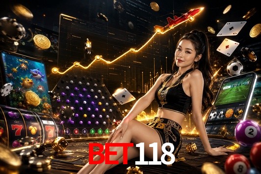 Account Benefits bet118